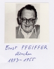 Ernst Pfeiffer, München, 1893-1955